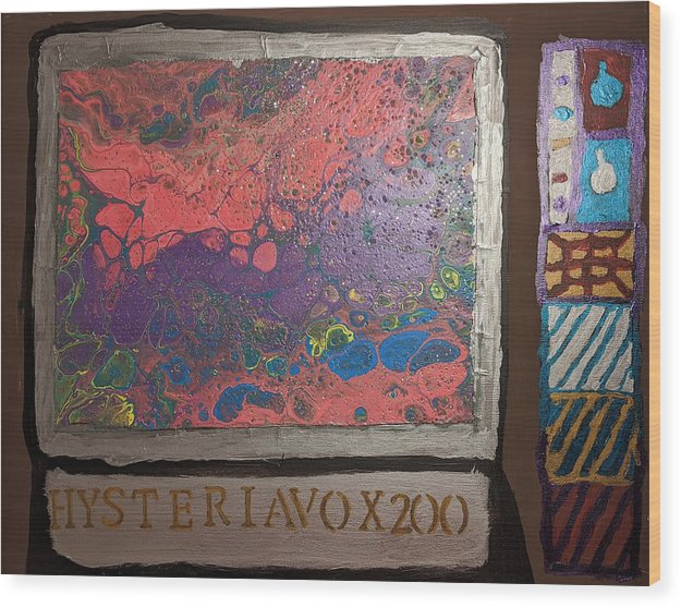 HysteriaVox - Wood Print